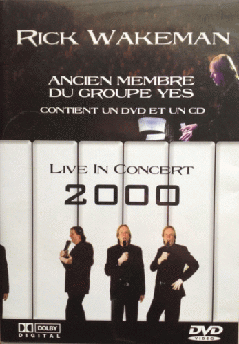 Rick Wakeman : Live in Concert 2000